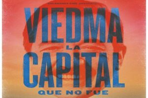 Viedma la capital que no fue