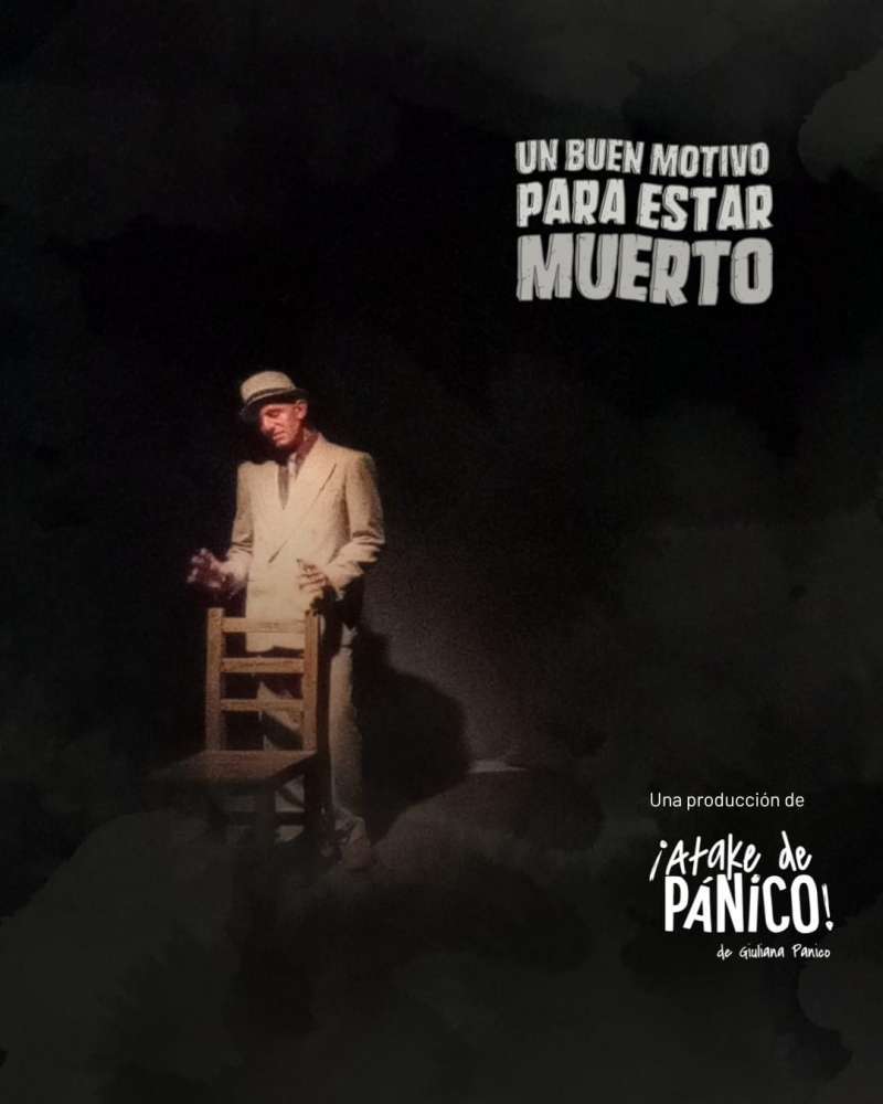 Un buen motivo para estar muerto